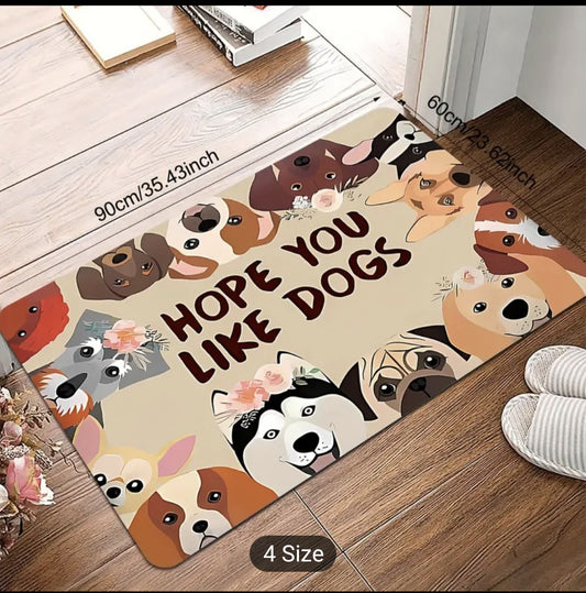 Hope You Like Dogs Mat